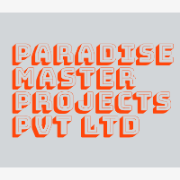 Paradise Master Projects Pvt Ltd